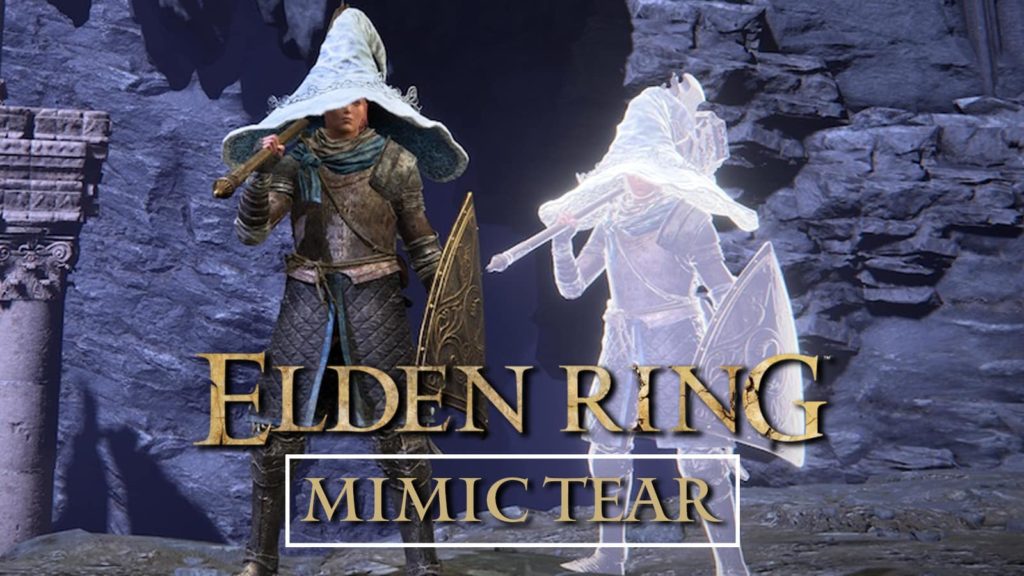 How To Get Mimic Tear In Elden Ring Go Get Yourself   Mimic Tear In Elden Ring 1024x576 